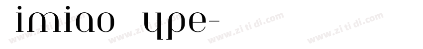 Qimiao Type字体转换